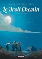 Le Droit Chemin Tome 2 ; La Nuit De La Goule - Preview