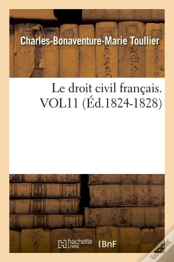 Capa do artigo Le Droit Civil Francais Vol11 Edition 1824 1828
