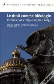 Capa do artigo Le Droit Comme Idéologie ; Introduction Critique Du Droit Belge (2e Édition)