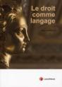 Le Droit Comme Langage - Preview