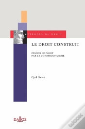 Capa do artigo Le Droit Construit : Penser Le Droit Par Le Constructivisme