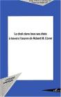 Le Droit Dans Tous Ses Etats A Travers L'Oeuvre De Robert M. Cover - Preview