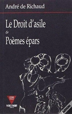 Capa do artigo Le Droit D'Asile - & Poemes Epars