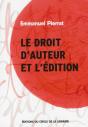 Le Droit D'Auteur Et L'Edition - Preview