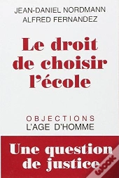Le Droit De Choisir L'Ecole