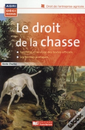 Le Droit De La Chasse