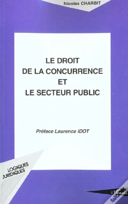 Capa do artigo Le Droit De La Concurrence Et Le Secteur Public