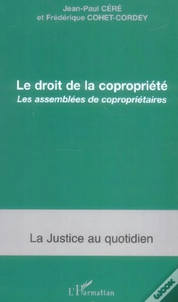 Capa do artigo Le Droit De La Copropriete ; Les Assemblees De Coproprietaires