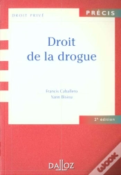 Capa do artigo Le Droit De La Drogue ; 2e Edition