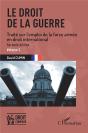 Le Droit De La Guerre - Vol02 - Seconde Edition. Traite Sur L'Emploi De La Force Armee En Droit Inte - Preview