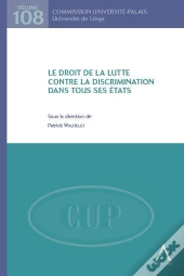 Le Droit De La Lutte Contre La Discrimination Dans Tous Ses États