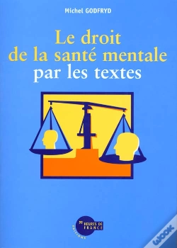 Capa do artigo Le Droit De La Sante Mentale Par Les Textes