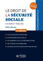Le Droit De La Securite Sociale - Systeme Et Finalites - Preview