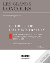 Le Droit De L'Administration (3e Édition)