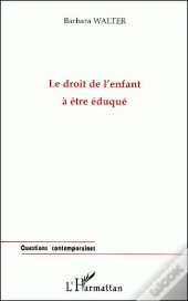 Le Droit De L'Enfant À Être Éduqué