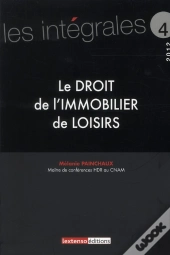 Le Droit De L'Immobilier De Loisir