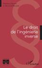 Le Droit De L'Ingénierie Inverse - Preview