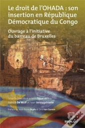 Le Droit De L'Ohada : Son Insertion En Republique Democratique Du Congo