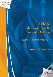 Capa do artigo Le Droit De Propriété En Mutation ; Essai À La Lumière Du Droit Russe