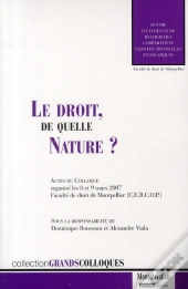 Le Droit, De Quelle Nature ?
