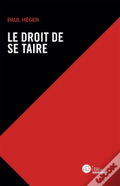 Le Droit De Se Taire