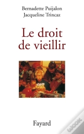 Le Droit De Vieillir