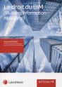 Le Droit Des Bim ; (Building Information Modelling) - Preview