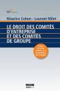 Le Droit Des Comites D'Entreprise Et Des Comites De Groupe, 10eme Edition - Preview