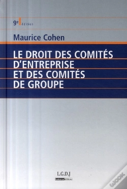 Capa do artigo Le Droit Des Comités D'Entreprise Et Des Comités De Groupe