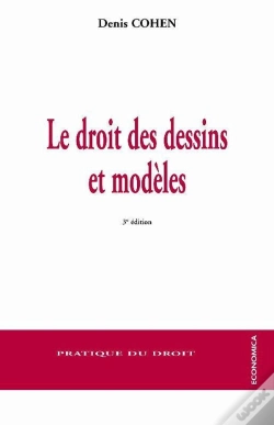 Capa do artigo Le Droit Des Dessins Et Modèles (3e Édition)