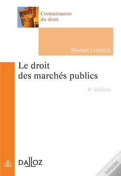 Capa do artigo Le Droit Des Marches Publics - 8e Ed.