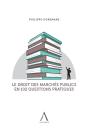 Le Droit Des Marchés Publics En 102 Questions Pratiques - Preview