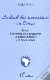 Capa do artigo Le Droit Des Successions Au Congo T.1 ; L
