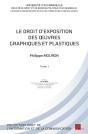 Le Droit D'Exposition Des Oeuvres Graphiques Et Plastiques - Preview
