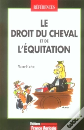 Le Droit Du Cheval Et De L'Equitation