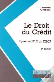 Capa do artigo Le Droit Du Credit Epreuve N2 Du Decf