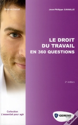 Capa do artigo Le Droit Du Travail En 360 Questions (2e Édition)