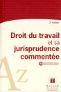 Le Droit Du Travail Et Sa Jurisprudence Commentee - Preview