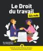 Le Droit Du Travail Pour Les Nuls (6e Édition) - Preview