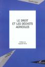 Le Droit Et Les Dechets Agricoles - Preview