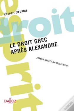 Capa do artigo Le Droit Grec Après Alexandre (Édition 2012)