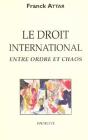 Le Droit International Entre Ordre Et Chaos - Preview