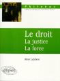 Le Droit - La Justice - La Force - Preview