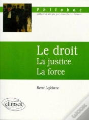 Capa do artigo Le Droit - La Justice - La Force