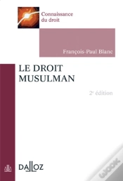 Capa do artigo Le Droit Musulman (2e Édition)
