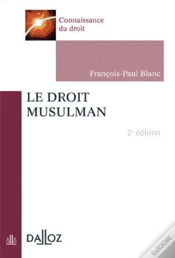 Capa do artigo Le Droit Musulman (2e Édition)