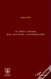 Le Droit Ohada Des Sociétés Coopératives