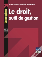 Le Droit, Outil De Gestion