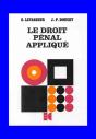 Le Droit Pénal Appliqué T.1 ; Le Droit Pénal Général - Preview