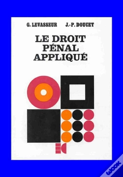 Capa do artigo Le Droit Pénal Appliqué T.1 ; Le Droit Pénal Général